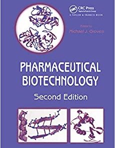 Pharmaceutical Biotechnology 2nd Edition