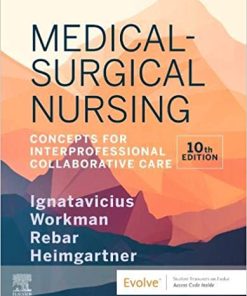 Medical-Surgical Nursing: Concepts for Interprofessional Collaborative Care, 2-Volume Set 10th Edition