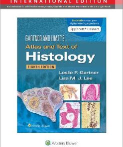 Gartner & Hiatt's Atlas and Text of Histology  8th Edition