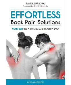 Effortless Back Pain Solutions Your Way to a Strong and Healthy Back