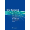Oral Diagnosis Minimally Invasive Imaging Approaches