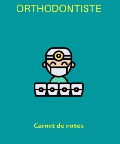 Orthodontiste Carnet de note Orthodontie