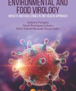 Environmental and Food Virology Impacts and Challenges in One Health Approach