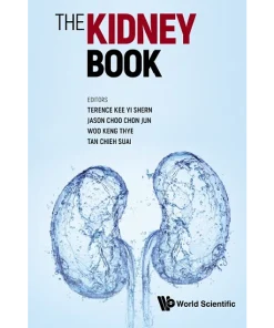 Kidney Book The A Practical Guide on Renal Medicine