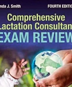 Comprehensive Lactation Consultant Exam Review 4th Edition