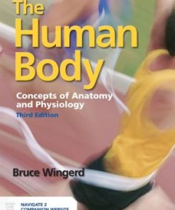 The Human Body: Concepts of Anatomy and Physiology