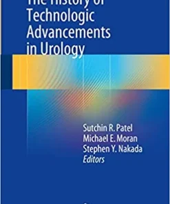 The History of Technologic Advancements in Urology
