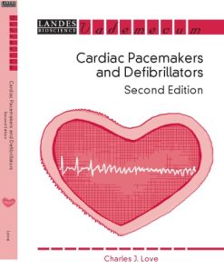 Cardiac Pacemakers and Defibrillators 2nd Edition