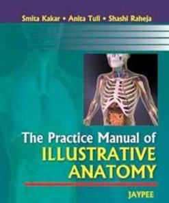 The Practice Manual of Illustrative Anatomy