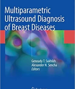 Multiparametric Ultrasound Diagnosis of Breast Diseases