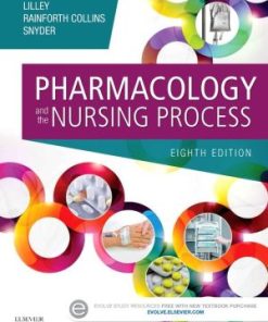 Pharmacology and the Nursing Process 8th Edition