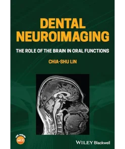 Dental Neuroimaging The Role of the Brain in Oral Functions