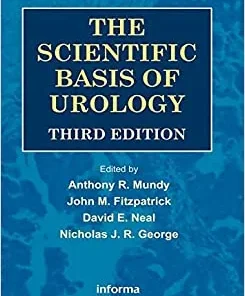 The Scientific Basis of Urology 3rd Edition