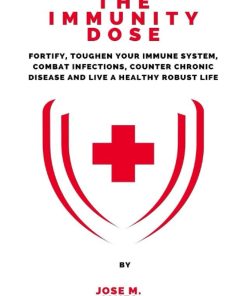 The Immunity Dose