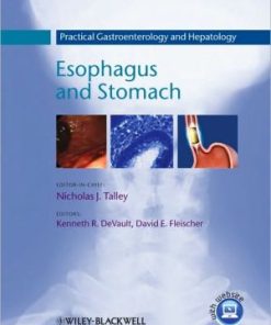 Practical Gastroenterology and Hepatology Esophagus and Stomach