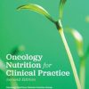 Oncology Nutrition for Clinical Practice 2nd Edition