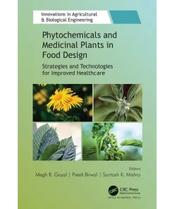 Phytochemicals and Medicinal Plants in Food Design