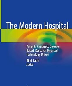 The Modern Hospital