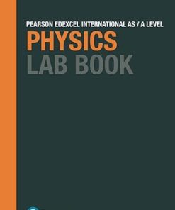 Pearson Edexcel International A Level Physics Lab Book