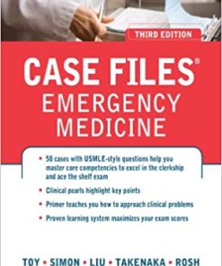 Case Files Emergency Medicine 3rd Edition
