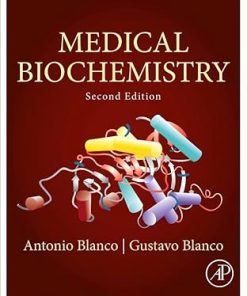 Medical Biochemistry 2nd Edition By Antonio Blanco