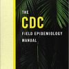 The CDC Field Epidemiology Manual