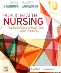 Public Health Nursing: Population-Centered Health Care in the Community 10th Edition