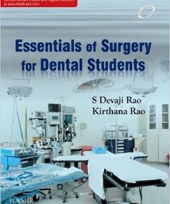 Essentials of Surgery for Dental Students By Kirthana Rao S.Devaji Rao