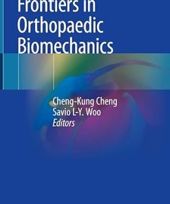Frontiers in Orthopaedic Biomechanics