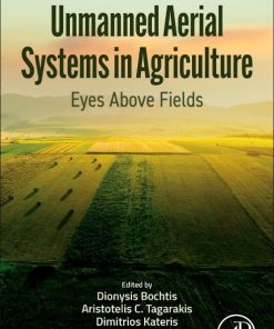 Unmanned Aerial Systems in Agriculture: Eyes Above Fields