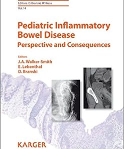 Pediatric Inflammatory Bowel Disease Perspective and Consequences