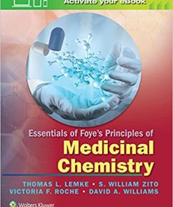 Essentials of Foye's Principles of Medicinal Chemistry By David A. Williams