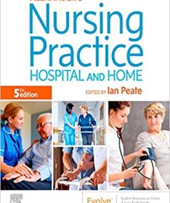 Alexander's Nursing Practice: Hospital and Home 5th Edition