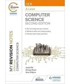 My Revision Notes OCR A Level Computer Science 2nd Edition