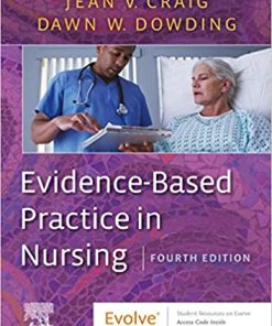 Evidence-Based Practice in Nursing 4th Edition