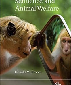 Sentience and Animal Welfare By Donald Broom