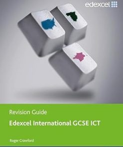Edexcel International GCSE ICT Revision Guide
