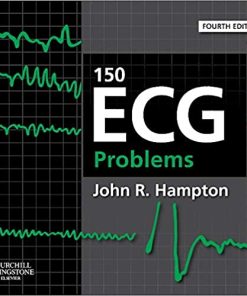 150 ECG Problems 4th Editio By John R Hampton