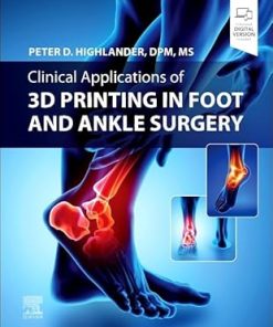 3D Printing in Foot and Ankle Surgery