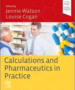 Calculations and Pharmaceutics in Practice By Watson