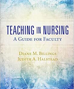 Teaching in Nursing: A Guide for Faculty 6th Edition