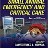 Veterinary Technicians Manual for Small Animal Emergency and Critical Care 2nd Ed