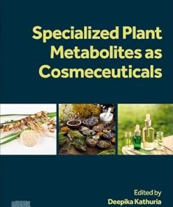 Specialized Plant Metabolites as Cosmeceuticals
