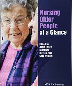 Nursing Older People at a Glance By Josephine Tetley