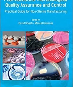 Pharmaceutical Microbiological Quality Assurance and Control: Practical Guide for Non-Sterile Manufacturing