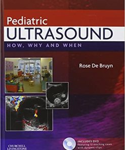 Pediatric Ultrasound How Why and When 2nd Edition
