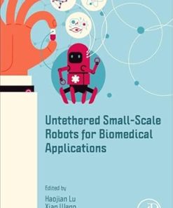 Untethered Small-Scale Robots for Biomedical Applications