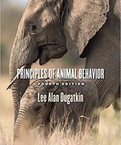 Principles of Animal Behavior 4th Edition