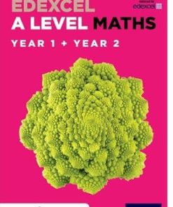 Edexcel A Level Maths Year 1 and 2 Combined Student Book