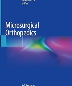 Microsurgical Orthopedics